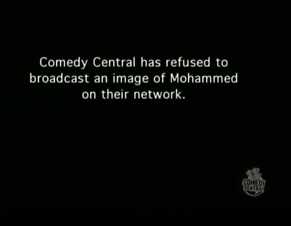 Comedy Centras has refused to broadcast an image of Mohammed on their network